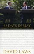 22 Days in May
