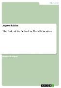 The Role of the School in Moral Education
