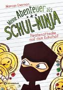 Meine Abenteuer als Schul-Ninja, Band 02