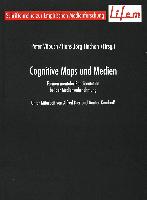 Cognitive Maps und Medien