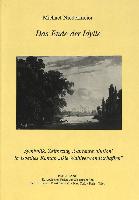 Das Ende Der Idylle: Symbolik, Zeitbezug, 'Gartenrevolution' in Goethes Roman -Die Wahlverwandschaften-