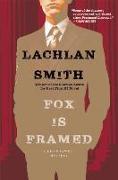 Fox Is Framed: A Leo Maxwell Mystery