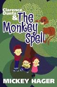 Clarence Duntz & the Monkey Spell