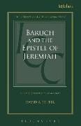 Baruch and the Epistle of Jeremiah: A Critical and Exegetical Commentary