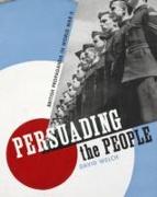 Persuading the People