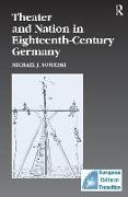 Theater and Nation in Eighteenth-Century Germany