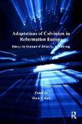 Adaptations of Calvinism in Reformation Europe