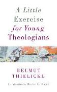 Little Exercise for Young Theologians