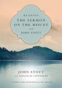 Reading the Sermon on the Mount with John Stott - 8 Weeks for Individuals or Groups