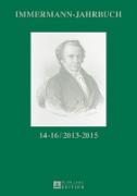 Immermann-Jahrbuch 14¿16 / 2013¿2015