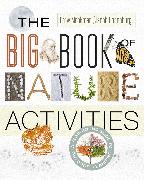 The Big Book of Nature Activities