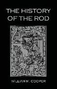 The History of the Rod