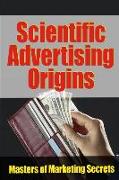 Scientific Advertising Origins