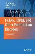 FXTAS, FXPOI, and Other Premutation Disorders