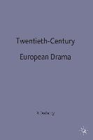 Twentieth-Century European Drama