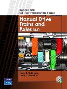 Guide to the ASE Exam-Manual Drive Trains and Axles