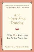 And Never Stop Dancing