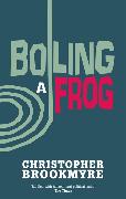 Boiling a Frog