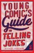 Young Comic's Guide to Telling Jokes: Book 2