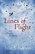 Lines of Flight: An Atomic Memoir