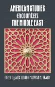 American Studies Encounters the Middle East