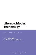 Literacy, Media, Technology