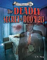 The Deadly Secret of Room 213