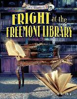 Fright at the Freemont Library