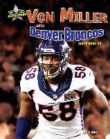 Von Miller and the Denver Broncos: Super Bowl 50