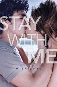 Stay with Me