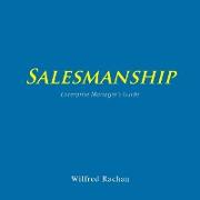 Salesmanship: Enterprise Manager's Guide