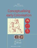Conceptualising Early Colonisation