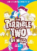 Terrible Two Go Wild (UK edition)