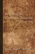 A System of Christian Doctrine, Volume 3