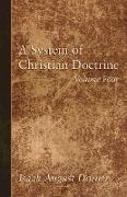 A System of Christian Doctrine, Volume 4