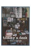Tommy's Desk