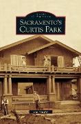 Sacramento's Curtis Park