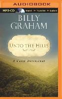 Unto the Hills: A Daily Devotional