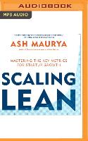 Scaling Lean: Mastering the Key Metrics for Startup Growth