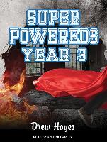 Super Powereds: Year 3