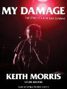 My Damage: The Story of a Punk Rock Survivor