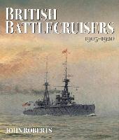 British Battlecruisers 1905-1920