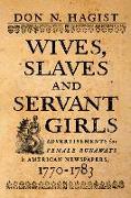 Wives, Slaves, and Servant Girls