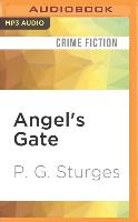 Angel's Gate: A Shortcut Man Novel