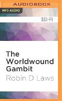 The Worldwound Gambit