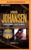 Iris Johansen - Catherine Ling Series: Books 1 & 2: Chasing the Night & What Doesn't Kill You