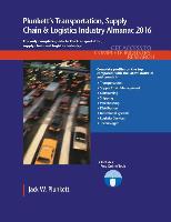Plunkett's Transportation, Supply Chain & Logistics Industry Almanac 2016