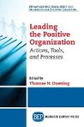 Leading The Positive Organization