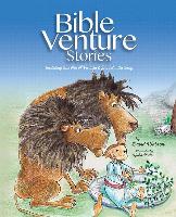 Bible Venture Stories Featuring:: The ARC A'Venture and Daniel a la King