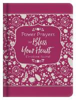 Power Prayers to Bless Your Heart Devotional Journal